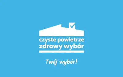 Biały zarys domu z zaznaczonym dachem symbolizuje program czyste powietrze. Pod nim napis "czyste powietrze zdrowy wybór. Twój wybór!".