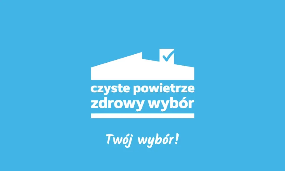 Biały zarys domu z zaznaczonym dachem symbolizuje program czyste powietrze. Pod nim napis "czyste powietrze zdrowy wybór. Twój wybór!".