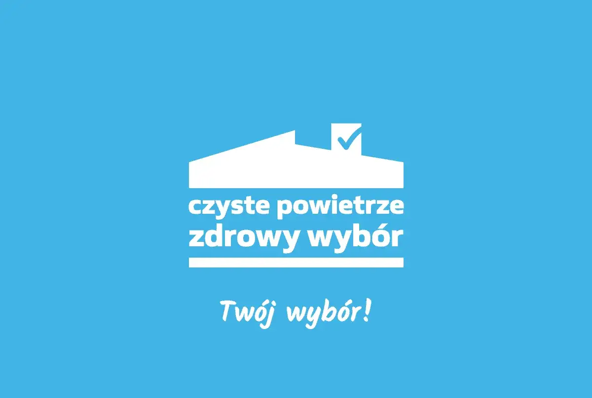 Biały zarys domu z zaznaczonym dachem symbolizuje program czyste powietrze. Pod nim napis "czyste powietrze zdrowy wybór. Twój wybór!".